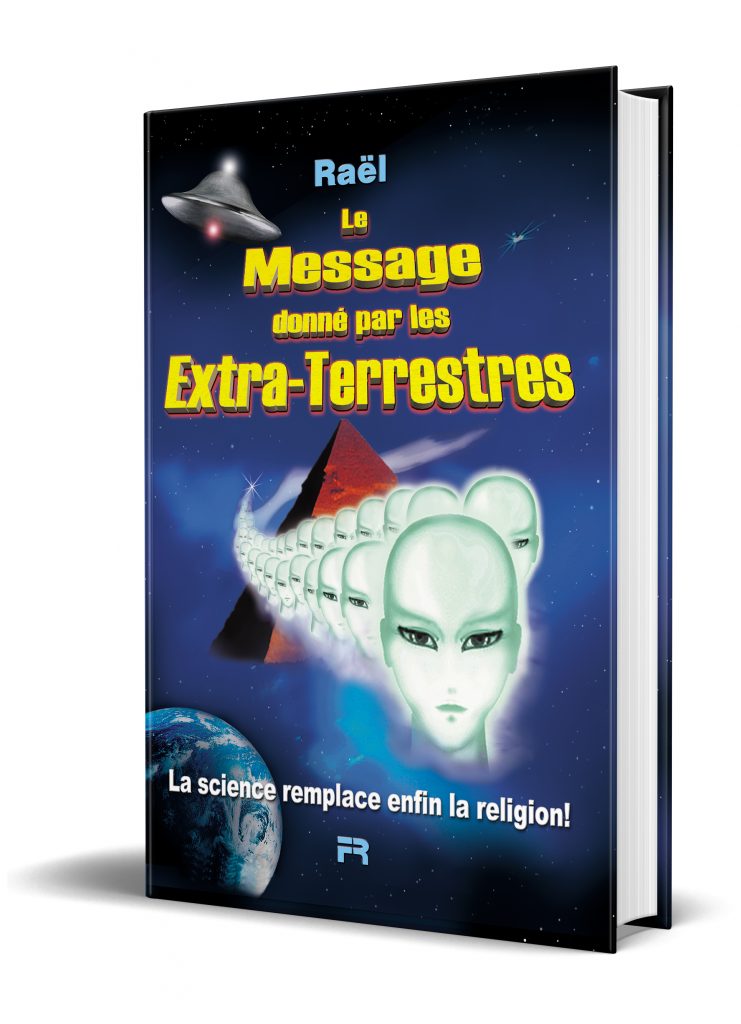 Le Message Donné Par les Extraterrestres